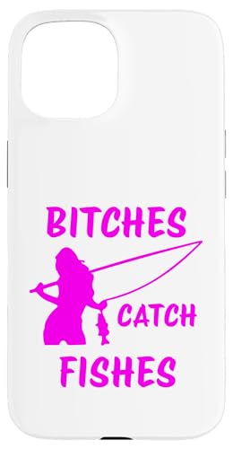 Hündinnen fangen Fische Angeln Lady Angler Fangen Fische Hülle für iPhone 15 von Fishing Way Of Life