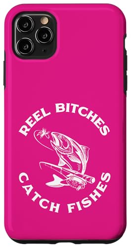 Reel Bitches Fangen Fische Fliegenfischen Forellen Angler Fische Hülle für iPhone 11 Pro Max Reel Bitches Fangen Fische Fliegenfischen Forellen Angler Fische Hülle für iPhone 11 Pro Max von Fishing Way of Life