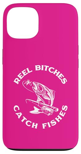 Reel Bitches Fangen Fische Fliegenfischen Forellen Angler Fische Hülle für iPhone 13 Reel Bitches Fangen Fische Fliegenfischen Forellen Angler Fische Hülle für iPhone 13 von Fishing Way of Life