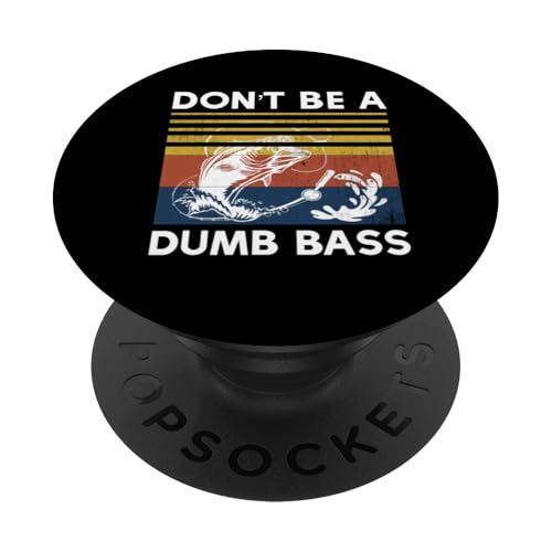 Sei kein dummer Bassangler Fischfischer beim Fangen PopSockets Klebender PopGrip Sei kein dummer Bassangler Fischfischer beim Fangen PopSockets Klebender PopGrip von Fishing Way of Life