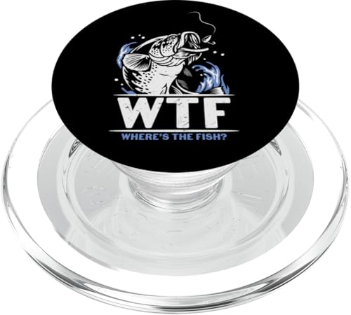 WTF Where's The Fish? Angler Fisch Angeln Fischer Geschenk PopSockets PopGrip für MagSafe WTF Where's The Fish? Angler Fisch Angeln Fischer Geschenk PopSockets PopGrip für MagSafe von Fishing Way of Life