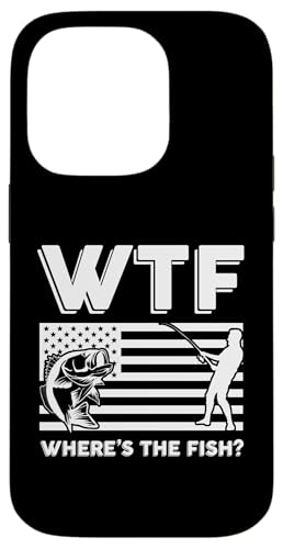 WTF Where's The Fish? Angler Fisherman USA Flagge Angeln Hülle für iPhone 14 Pro WTF Where's The Fish? Angler Fisherman USA Flagge Angeln Hülle für iPhone 14 Pro von Fishing Way of Life