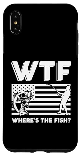 WTF Where's The Fish? Angler Fisherman USA Flagge Angeln Hülle für iPhone XS Max WTF Where's The Fish? Angler Fisherman USA Flagge Angeln Hülle für iPhone XS Max von Fishing Way of Life