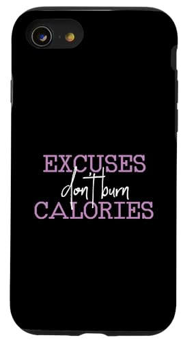 Ausreden verbrennen keine Kalorien Fitnessdesign Hülle für iPhone SE (2020) / 7 / 8 von Fitness And Workout Designs For Gym Goers