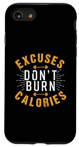 Ausreden verbrennen keine Kalorien Fitnessdesign Hülle für iPhone SE (2020) / 7 / 8 von Fitness And Workout Designs For Gym Goers
