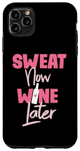 Sweat Now Wine Later Fitness Design für Frauen Hülle für iPhone 11 Pro Max Sweat Now Wine Later Fitness Design für Frauen Hülle für iPhone 11 Pro Max von Fitness And Workout Designs For Gym Goers