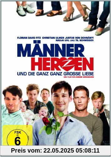 Männerherzen und die ganz, ganz grosse Liebe von Fitz, Florian David