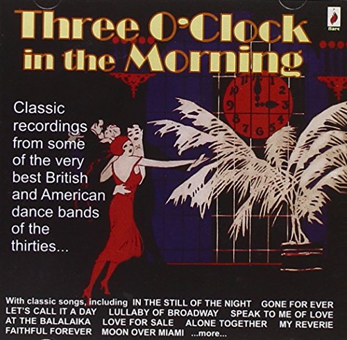 Three O' Clock in the Morning von Flare Records (H'Art)