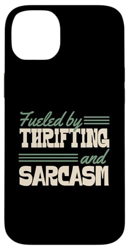 Angetrieben von Sparsamkeit und Sarkasmus Lustig Frech Hülle für iPhone 14 Plus von Flea Market Thrifting Merch for Yard Sale Mornings