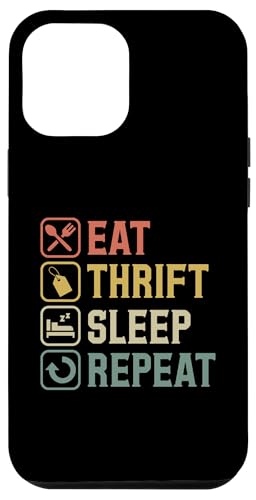 Eat Thrift Sleep Repeat Einfache Grafik zum Sparen Hülle für iPhone 12 Pro Max Eat Thrift Sleep Repeat Einfache Grafik zum Sparen Hülle für iPhone 12 Pro Max von Flea Market Thrifting Merch for Yard Sale Mornings