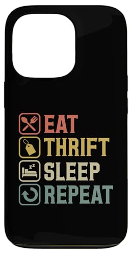 Eat Thrift Sleep Repeat Einfache Grafik zum Sparen Hülle für iPhone 13 Pro Eat Thrift Sleep Repeat Einfache Grafik zum Sparen Hülle für iPhone 13 Pro von Flea Market Thrifting Merch for Yard Sale Mornings