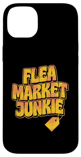 Flohmarkt Junkie Hülle für iPhone 14 Plus Flohmarkt Junkie Hülle für iPhone 14 Plus von Flea Market Thrifting Merch for Yard Sale Mornings