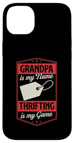 Grandpa ist mein Name, Thrifting ist mein Spiel, Großvater Hülle für iPhone 14 Plus Grandpa ist mein Name, Thrifting ist mein Spiel, Großvater Hülle für iPhone 14 Plus von Flea Market Thrifting Merch for Yard Sale Mornings
