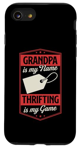 Grandpa ist mein Name, Thrifting ist mein Spiel, Großvater Hülle für iPhone SE (2020) / 7 / 8 von Flea Market Thrifting Merch for Yard Sale Mornings