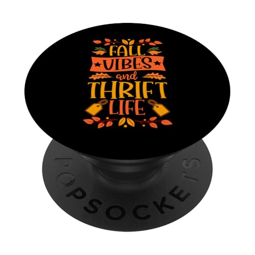 Herbststimmung und Thrift Life Thanksgiving Herbstblätter PopSockets Klebender PopGrip Herbststimmung und Thrift Life Thanksgiving Herbstblätter PopSockets Klebender PopGrip von Flea Market Thrifting Merch for Yard Sale Mornings