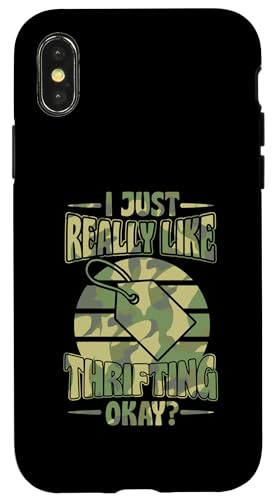 Ich mag Sparsamkeit einfach sehr, okay? Hülle für iPhone X/XS Ich mag Sparsamkeit einfach sehr, okay? Hülle für iPhone X/XS von Flea Market Thrifting Merch for Yard Sale Mornings