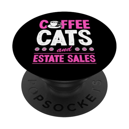 Kaffeekatzen und Immobilienverkäufe PopSockets Klebender PopGrip von Flea Market Thrifting Merch for Yard Sale Mornings