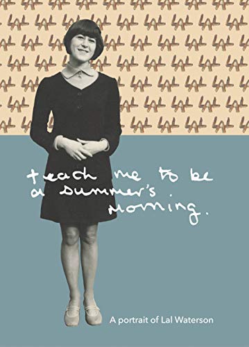 Lal Waterson - Teach Me To Be A Summer's Morning. von Redeye Distribution