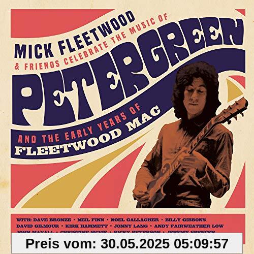 Celebrate the Music of Peter Green and the Early Years of Fleetwood Mac [2CD+BR] von Fleetwood