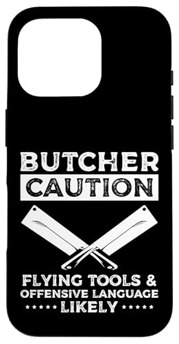 Butcher Caution Meat Cutter Butcher Hülle für iPhone 16 Pro Butcher Caution Meat Cutter Butcher Hülle für iPhone 16 Pro von Fleischer Fleisch Schneider Metzger