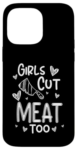 Girls Cut Meat Too Meat Cutter Butcher Hülle für iPhone 14 Pro Max Girls Cut Meat Too Meat Cutter Butcher Hülle für iPhone 14 Pro Max von Fleischer Fleisch Schneider Metzger