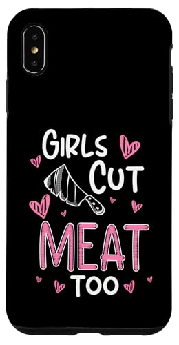 Girls Cut Meat Too Meat Cutter Butcher Hülle für iPhone XS Max von Fleischer Fleisch Schneider Metzger