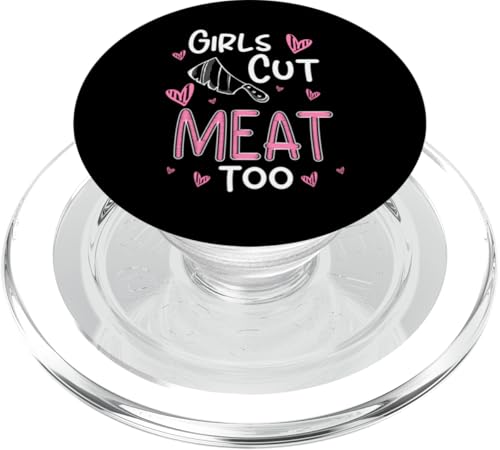 Girls Cut Meat Too Meat Cutter Butcher PopSockets PopGrip für MagSafe Girls Cut Meat Too Meat Cutter Butcher PopSockets PopGrip für MagSafe von Fleischer Fleisch Schneider Metzger