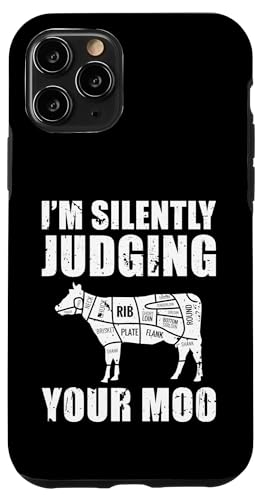 Im Silently Judging Your Moo Meat Cutter Butcher Hülle für iPhone 11 Pro Im Silently Judging Your Moo Meat Cutter Butcher Hülle für iPhone 11 Pro von Fleischer Fleisch Schneider Metzger