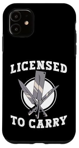 Licensed To Carry Meat Cutter Butcher Hülle für iPhone 11 von Fleischer Fleisch Schneider Metzger
