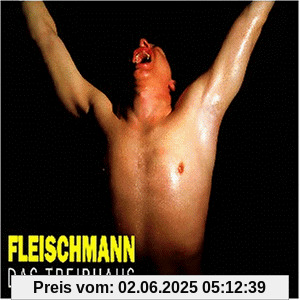 Das Treibhaus Das Treibhaus von Fleischmann