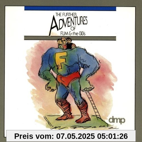 Further Adventures von Flim & the Bb'S
