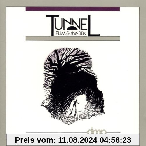 Tunnel von Flim & the Bb'S