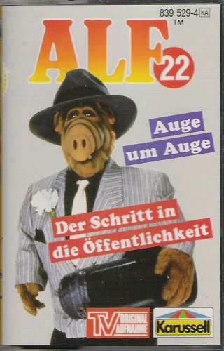 ALF Nr. 22 - Auge um Auge + Der Schritt in die Öffentlichkeit Original Hörspiel zur TV-Serie [Musikkassette] von Flohhaus