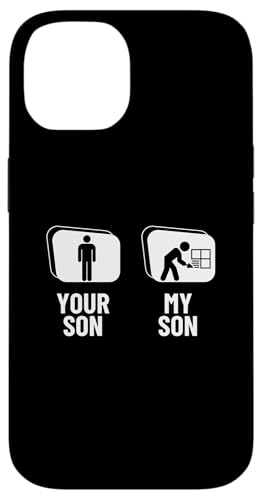 Lustiger Fliesenleger mit Aufschrift "Your Son My Son Dad Father Mom Mother Hülle für iPhone 14 Lustiger Fliesenleger mit Aufschrift "Your Son My Son Dad Father Mom Mother Hülle für iPhone 14 von Flooring Installer And Tile Worker Apparel
