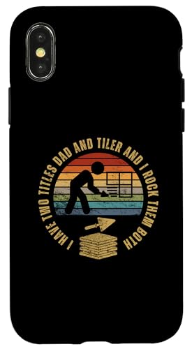 Tiler And Dad Proud Lustiger Mann Fliesenleger Hülle für iPhone X/XS von Flooring Installer And Tile Worker Apparel