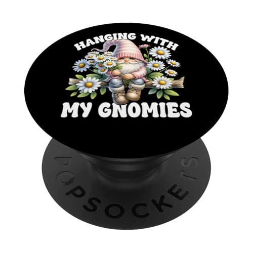 Funny Saying For Women And Daisy Mom With Cute Spring Gnome PopSockets Klebender PopGrip von Floral Daisy Flower Gifts With Funny Spring Gnomes