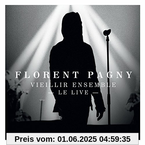 Vieillir Ensemble - le Live (Cristal) von Florent Pagny