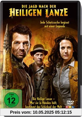 Die Jagd nach der heiligen Lanze von Florian Baxmeyer