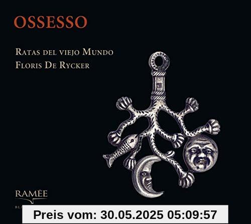 Ossesso - Madrigale von Floris de Rycker/Ratas del Viejo Mundo