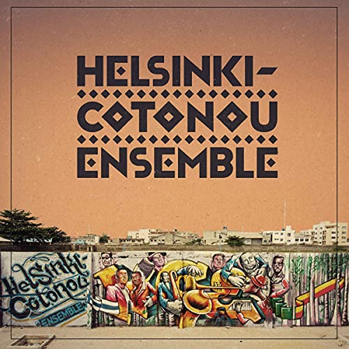 Helsinki-Cotonou Ensemble [Vinyl LP] von Flowfish Records (Broken Silence)