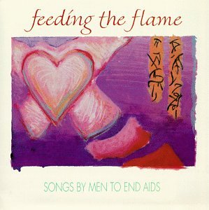 Feeding the Flame-Songs By Men [Musikkassette] von Flying Fish