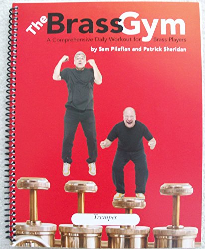 Sam Pilafian,Patrick Sheridan-The Brass Gym-Trompete-BOOK+CD von Focus on Music