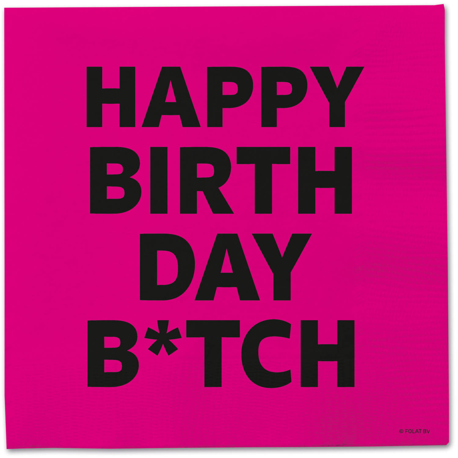 Geburtstag Servietten Happy Birthday B*tch - 20 Stück von Folat B.V.