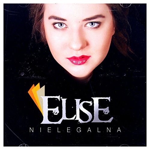 Elise: Nielegalna [CD] von Folk