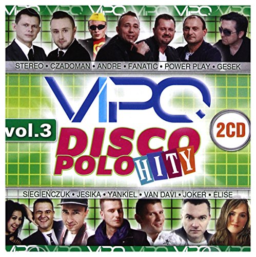 Power Play / Czadoman / Fanatic: Vipo Disco Polo Hity Vol. 2 [CD] von Folk