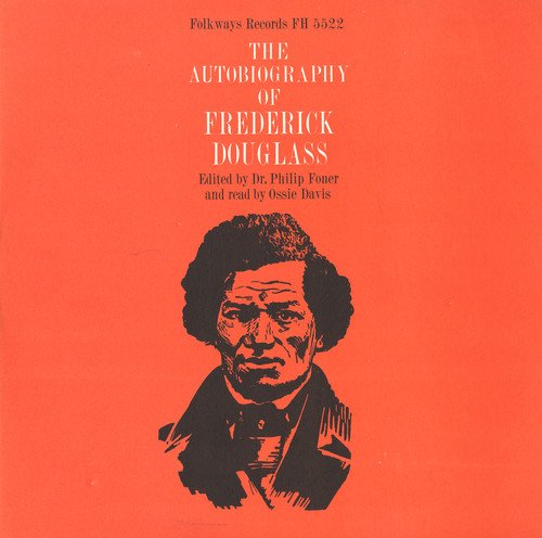 Autobiography of Frederick Douglass, Vol. 1 von Folkways Records