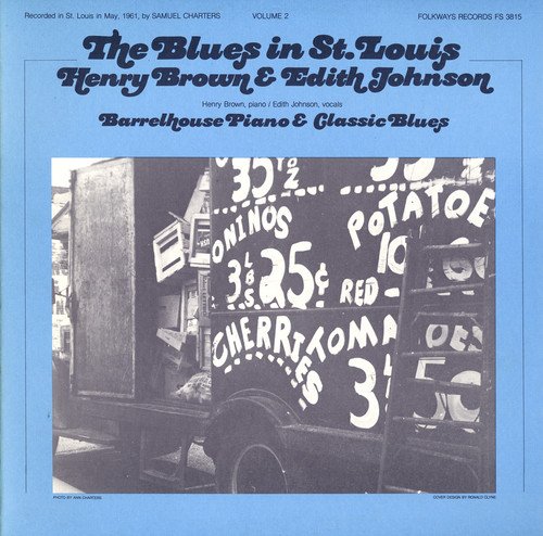 Blues in St. Louis 2: Henry Brown& Edith Johnson von Folkways Records
