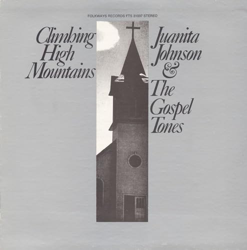 Climbing High Mountains von Folkways Records