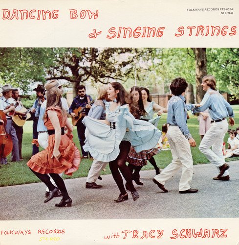 Dancing Bow and Singing Strings von Folkways Records