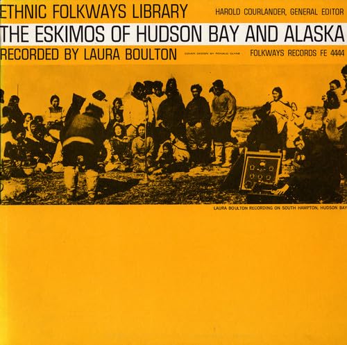 Eskimos Hudson Bay Alaska / Various von Folkways Records